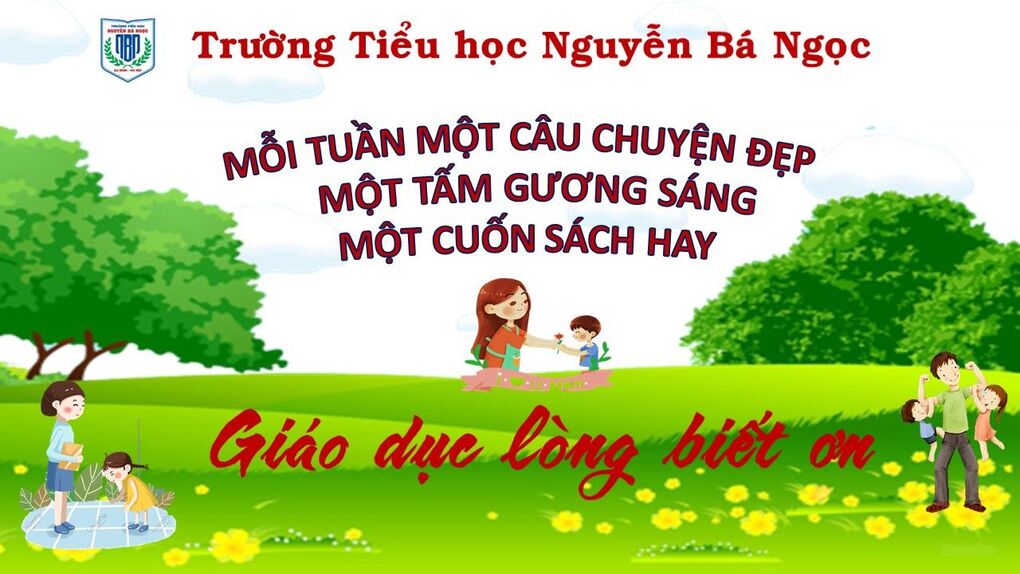 Những cảm xúc lắng đọng từ buổi sinh hoạt theo chủ đề "Giáo dục lòng biết ơn"