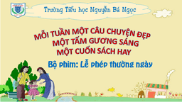 Sinh hoạt Chuyên đề "Mỗi tuần một câu chuyện đẹp, một tấm gương sáng, một cuốn sách hay"