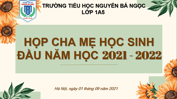 Trường Tiểu học Nguyễn Bá Ngọc tổ chức gặp mặt cha mẹ học sinh và gặp gỡ học sinh khối 1