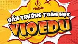 Thông báo tổ chức vòng thi cấp trường “Đấu trường Toán học” năm học 2020-2021