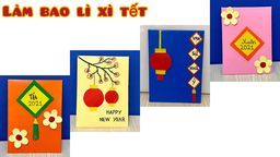 Hướng dẫn làm phong bao lì xì ngày Tết