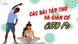 Hướng dẫn F0 các bài tập vận động