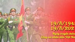 Ngày 19/8 - Ý nghĩa của ngày Công an nhân dân Việt Nam