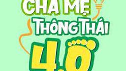 Tọa đàm "Cha Mẹ thông thái" dành cho phụ huynh khối 4, 5