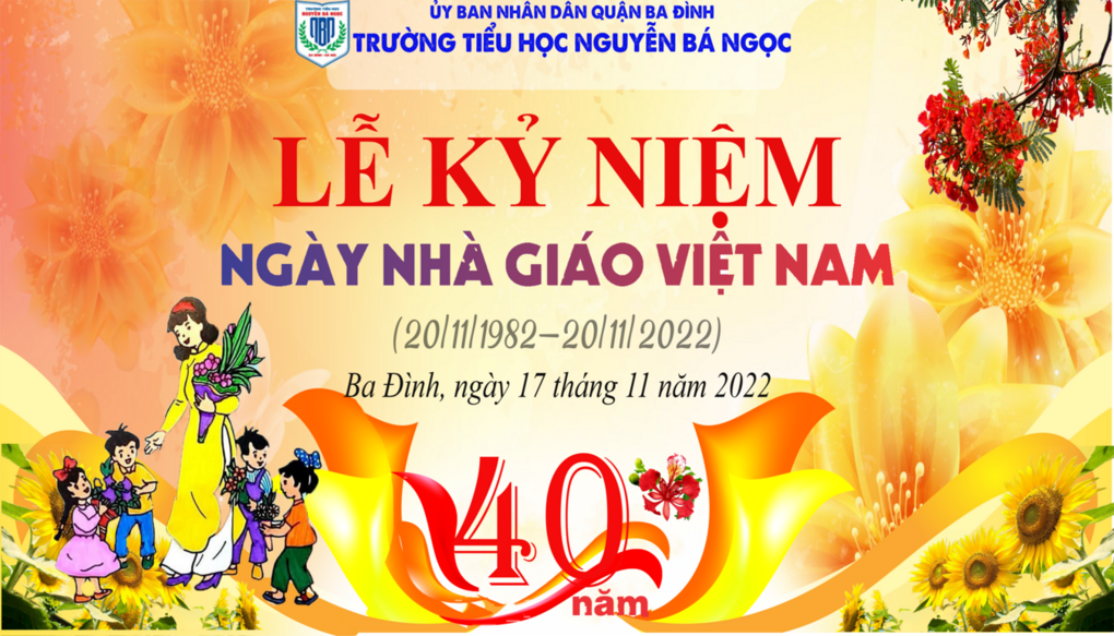 Trường Tiểu học Nguyễn Bá Ngọc long trọng tổ chức Lễ kỷ niệm 40 năm ngày Nhà giáo Việt Nam 20/11