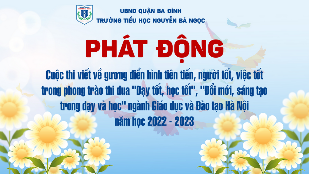Cuộc thi viết về gương điển hình tiên tiến, người tốt, việc tốt trong phong trào thi đua "Dạy tốt, học tốt", "Đổi mới, sáng tạo trong dạy và học" ngành Giáo dục và Đào tạo Hà Nội năm học 2022 - 2023