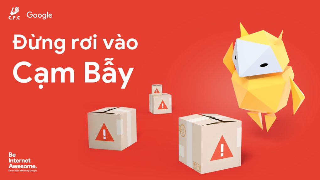 Bài giảng hướng dẫn học sinh thực hiện an toàn trên không gian mạng: Tố chất Tỉnh táo - Đừng rơi vào cạm bẫy