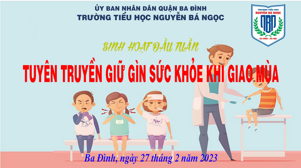Sinh hoạt đầu tuần: Tuyên truyền giữ gìn sức khỏe khi giao mùa