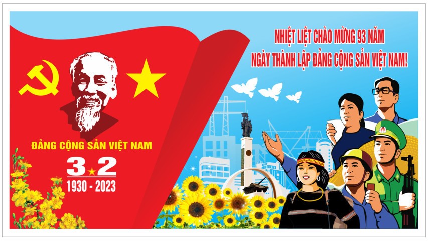 Chào mừng kỷ niệm 93 năm ngày thành lập Đảng Cộng sản Việt Nam (03/02/1930 – 03/02/2023)
