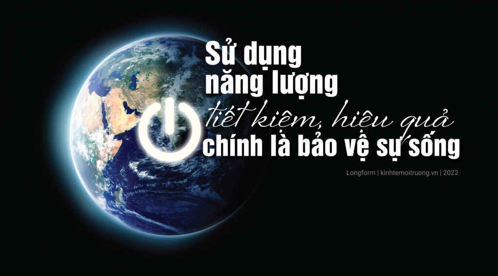 Tiết kiệm điện, sử dụng năng lượng tiết kiệm, hiệu quả, việc làm thiết thực để bảo vệ môi trường.