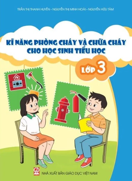 Kỹ năng phòng cháy chữa cháy cho học sinh tiểu học lớp 3