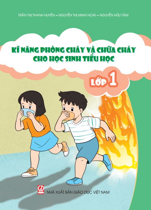 Kỹ năng phòng cháy chữa cháy cho học sinh tiểu học lớp 1