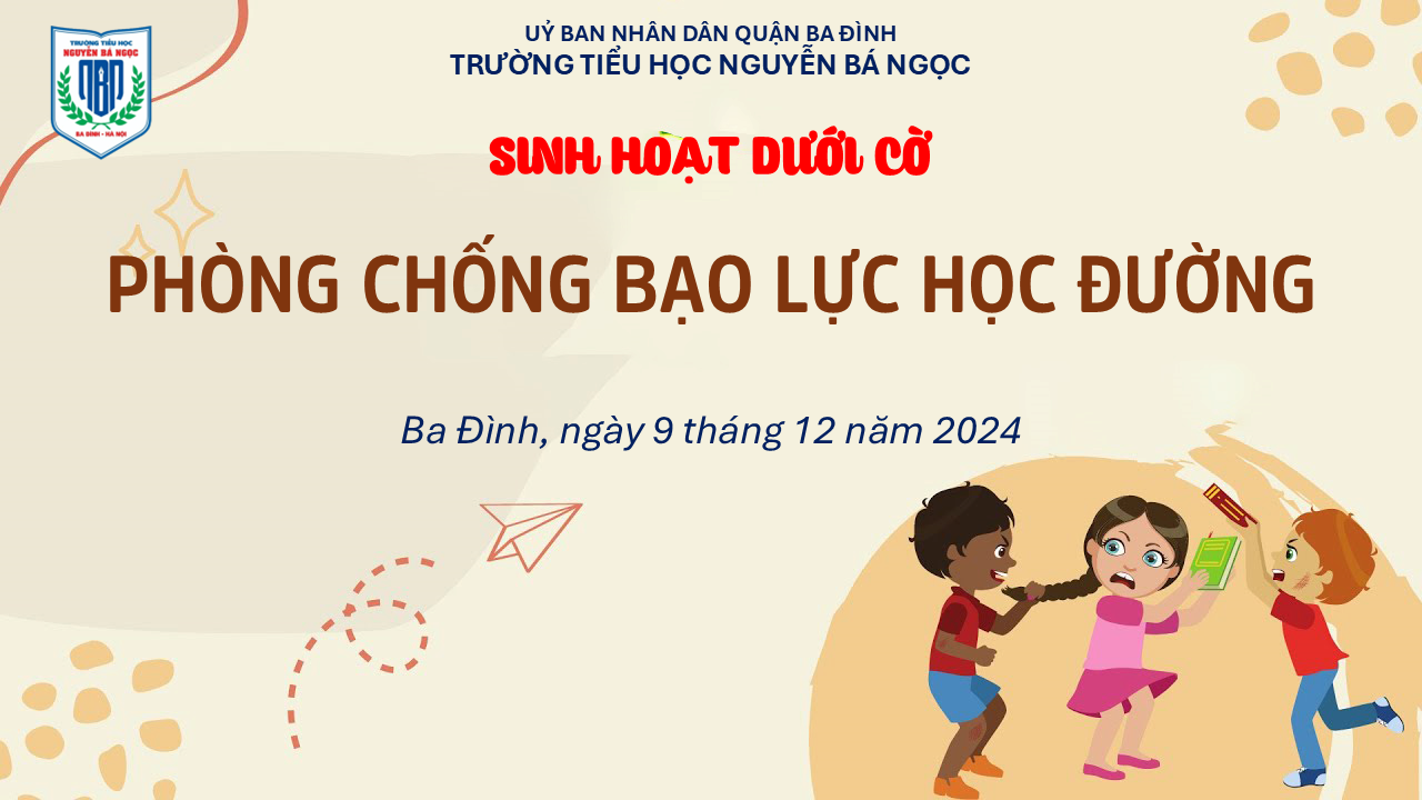 Sinh hoạt dưới cờ với chủ đề: Tuyên truyền tình bạn đẹp - Nói không với bạo lực học đường