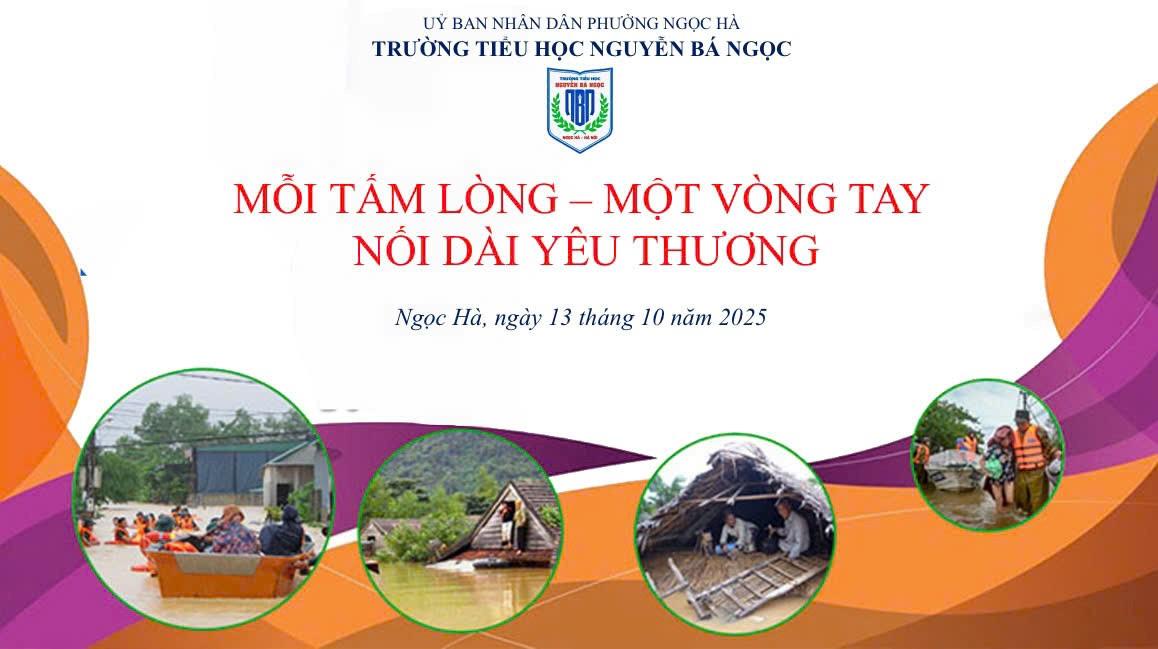Thư cảm ơn gửi đến cán bộ, giáo viên, nhân viên, quý phụ huynh và học sinh đã tham chương trình "Mỗi tấm lòng – Một vòng tay yêu thương" ủng hộ đồng bào vùng lũ