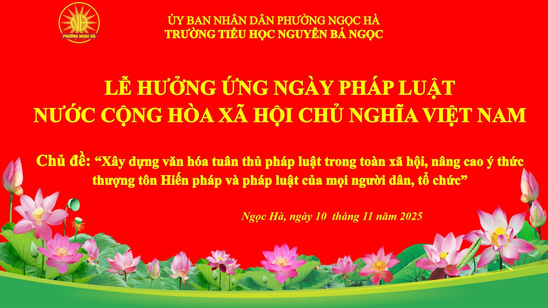 Trường Tiểu học Nguyễn Bá Ngọc - phường Ngọc Hà tổ chức lễ hưởng ứng Ngày Pháp luật nước Cộng hòa Xã hội Chủ nghĩa Việt Nam năm 2025
