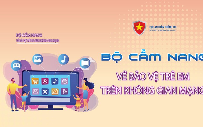 Bộ cẩm nang về bảo vệ trẻ em trên không gian mạng