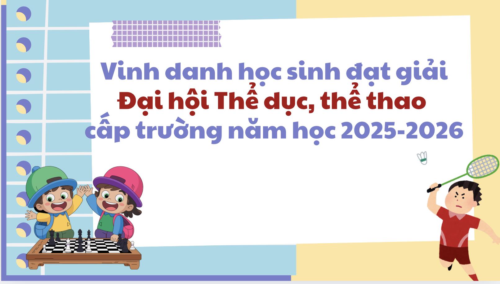 Trường Tiểu học Nguyễn Bá Ngọc vinh danh học sinh đạt thành tích trong Đại hội Thể dục thể thao cấp Trường năm học 2025 - 2026